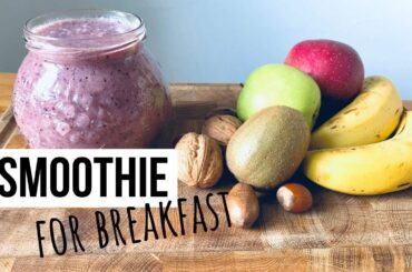 Vegan Smoothie for Breakfast  | 4K |