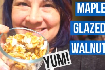 Maple Glazed Walnuts Recipe - Healthy Snacks #MyNewRegime