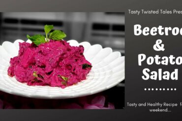 Beetroot Potato Salad | Healthy Recipes | Easy and Tasty Beetroot Salad | Easy Weight Loss Recipes