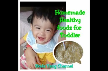 Homemade Healthy foods for toddler || Cook with Mother's Love || Food for 6 to 9 months baby