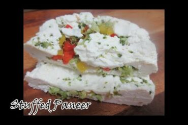 मखन जैसा नरम स्टफ्ड पनीर। Soft Stuffed Paneer | Healthy Paneer recipe | Home made Paneer Recipe |