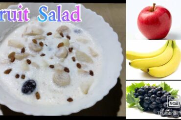Fruit Salad Recipe | Healthy Dessert | No Custard | Simple and Tasty Recipe