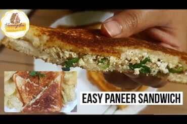 Special Paneer Sandwich - आसान और झटपट पनीर सैंडविच - Veg Sandwich : Easy Breakfast / Snack Recipes