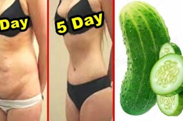 Bed Time Drink To Lose Belly Fat in 5 Days Naturally at Home/Lose Weight Super fast with Cucumber