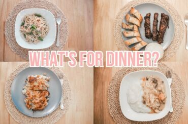 WHAT'S FOR DINNER | EASY DINNER RECIPES IDEAS FOR FAMILY OF 3 | Meal Planning Ideas 2020
