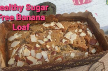Healthy Sugar Free Banana Loaf