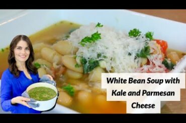 Easy White Bean Soup with Kale and Parmesan Cheese