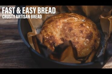 SUPER EASY & FAST Homemade Artisan Bread --  No knead bread recipe