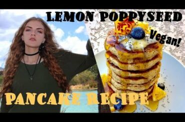 Lemon Poppyseed Pancake Recipe | Vegan, Easy, Healthy