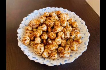 Caramalized Makhana/Lotus Seed/ Recipe 2/Healthy Snack