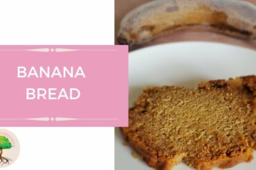 THE BEST BANANA BREAD RECIPE : SNACKS FOR TODDLERS | THE MINDFUL MOM