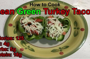 Lean Green Turkey Tacos | Easy Low Carb Recipes | Healthy Dinner Recipes