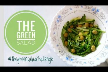 The Green Salad, Cooking without fire recipe, #thegreensaladchallenge, Easy Salad recipe