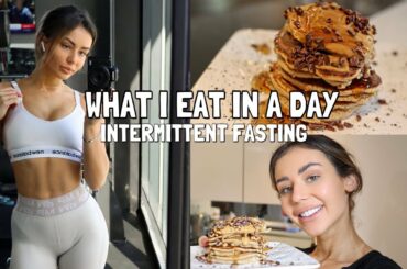 WHAT I EAT IN A DAY | intermittent fasting, workout, healthy food