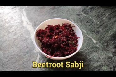 Beetroot Sabji | चुकंदर की सब्जी | Lunch/Tiffin Box Recipe | Weight Loss Recipe | 30 Minute Recipe