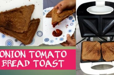 Quick Easy ONION TOMATO BREAD Toast/Sandwich