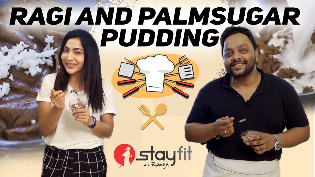 Healthy Meal Plans: Ragi & Palm Sugar Pudding | Ramya Healthy Meal Plans: Ragi & Palm Sugar Pudding | Ramya