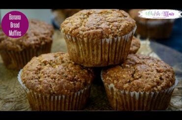 Banana Bread Muffins Recipe I Easy Banana Bread Muffins I Breakfast Recipes I Dessert Recipes