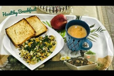 Healthy Breakfast | Quick And Healthy Breakfast Recipe Made By Seema Shaikh,
