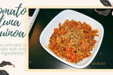 ✨🧡 tomato tuna quinoa bowl🍅 | easy and healthy recipes 💪🏼✨