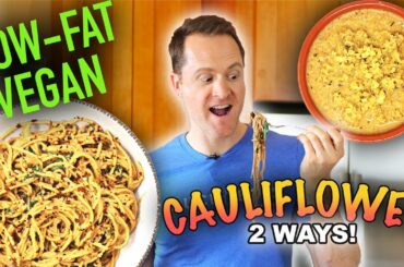 Riced Cauliflower is Magical - A Side Dish OR a Sauce!? (low fat, vegan)