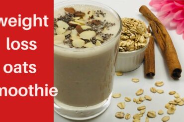 NO MILK OATS BREAKFAST SMOOTHIE | Oats breakfast recipe weight loss | All Natural