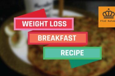weight loss breakfast recipe