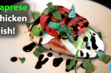 Caprese Chicken - Healthy Recipe