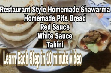 Chicken Shawarma Recipe at Home Homemade Chicken Shawarma | How to Make Pita Bread at Home | Sauces