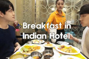 How Koreans Eat Breakfast in Indian Hotel! | Korean Dost in India
