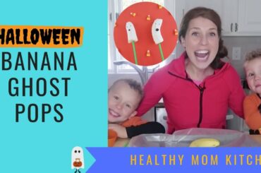 Banana Ghost Pop Recipe | Healthy Halloween Treats