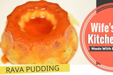 Rava Pudding Recipe | Healthy Rava Pudding Recipe