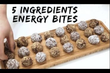 5 INGREDIENTS ENERGY BITES: Easy Healthy Snack Recipe