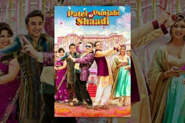 Patel Ki Punjabi Shaadi