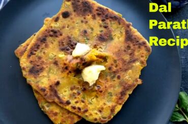 Leftover Dal Paratha Recipe, Healthy Breakfast Recipe, How to make Dal ka Paratha at Home