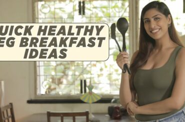 Quick Healthy Veg Breakfast Ideas | Goofwoman