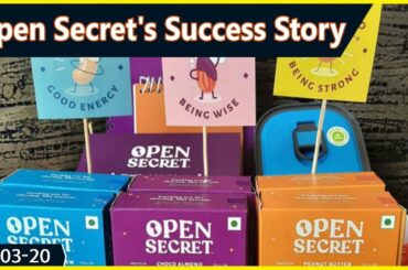 Healthy Snacks के कारोबार में Open Secret कैसे हुआ सफल | Awaaz Entrepreneur