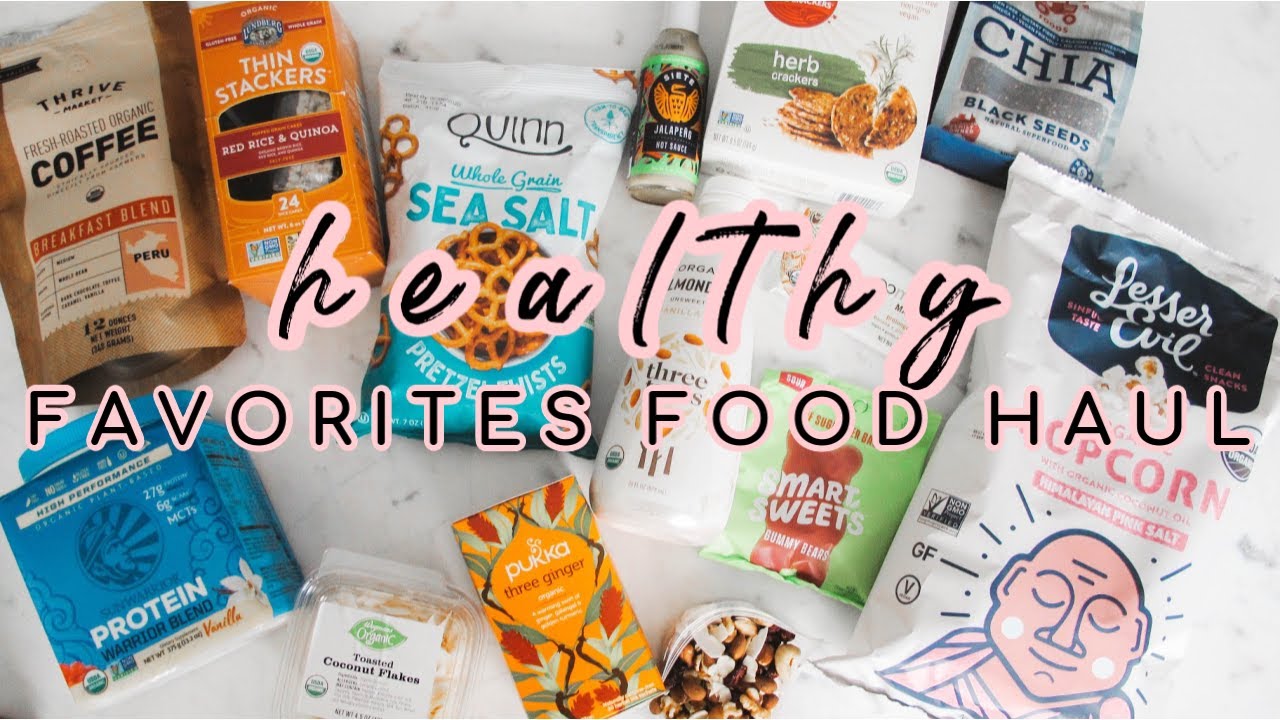 HEALTHY FAVORITES FOOD HAUL: clean snack options, my favorite brands, my go-to pantry goodies! HEALTHY FAVORITES FOOD HAUL: clean snack options, my favorite brands, my go-to pantry goodies!