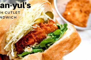 Dan-yul's Fish Cutlet Sandwich | Brown Paper Bag Recipes