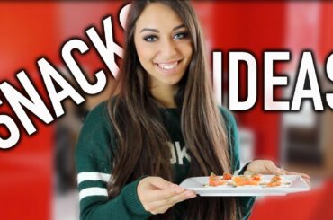 Snacks Ideas || Get Healthy with Me
