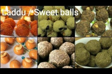 6 Laddu recipes - Diwali sweets recipe - Diwali sweet recipes - Healthy snacks - Snacks recipes