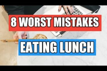8 Worst Lunch Mistakes You May Be Making While On A Diet