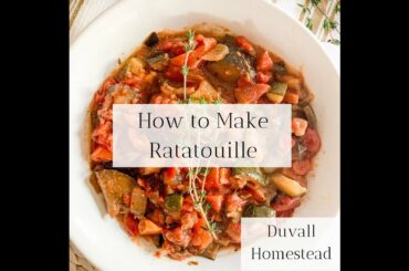 HOW TO MAKE RATATOUILLE | No salt added | Healthy plant-based dinner ideas