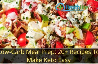 Low-Carb Meal Prep 20+ Recipes To Make Keto Easy