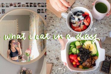 what i eat in a day (easy & healthy)