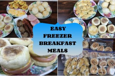 3 EASY FREEZER BREAKFAST MEALS |  BREAKFAST MEAL PREP | EASY BREAKFAST BISCUITS & ENGLISH MUFFINS