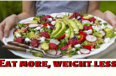 Eat more, weight less: These low-calorie foods will fill you up at every meal | Keto diet