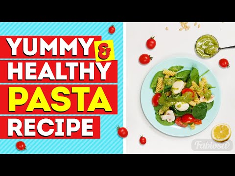 PASTA RECIPE: HOW TO MAKE YUMMY & HEALTHY PASTA FOR DINNER PASTA RECIPE: HOW TO MAKE YUMMY & HEALTHY PASTA FOR DINNER