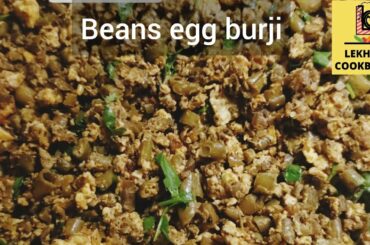 Beans egg burji| healthy, tasty & simple recipe| tastes good with rice, rotis & quinoa also.
