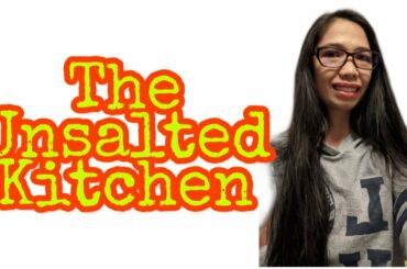 The Unsalted by Dioza's Kusina. Healthy food doesn't have to be boring.
